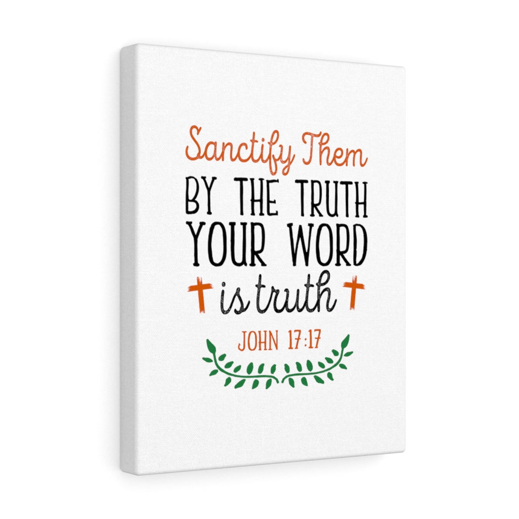 Scripture Walls Your Word Is The Truth John 17:17 Bible Verse Canvas Christian Wall Art Ready to Hang Unframed-Express Your Love Gifts