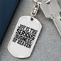 Serious Business Of Heaven Keychain Stainless Steel or 18k Gold Dog Tag Keyring-Express Your Love Gifts