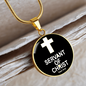 Servant of Christ Psalm 34:22 Necklace Circle Pendant Stainless Steel or 18k Gold 18-22"-Express Your Love Gifts