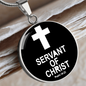 Servant of Christ Psalm 34:22 Necklace Circle Pendant Stainless Steel or 18k Gold 18-22"-Express Your Love Gifts
