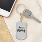She Is Strong Keychain Stainless Steel or 18k Gold Dog Tag Keyring-Express Your Love Gifts