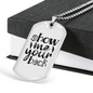 Show Me Your Back Necklace Stainless Steel or 18k Gold Dog Tag 24" Chain-Express Your Love Gifts