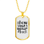 Show Me Your Back Necklace Stainless Steel or 18k Gold Dog Tag 24" Chain-Express Your Love Gifts
