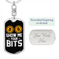 Show Me Your Bits Crypto Keychain Stainless Steel or 18k Gold Dog Tag Keyring-Express Your Love Gifts