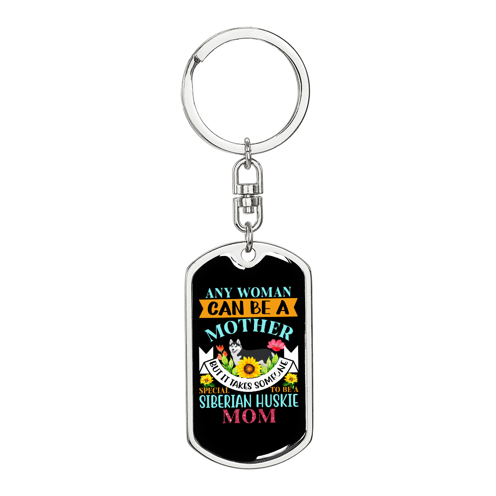 Siberian Huskie Mom Keychain Stainless Steel or 18k Gold Dog Tag Keyring-Express Your Love Gifts
