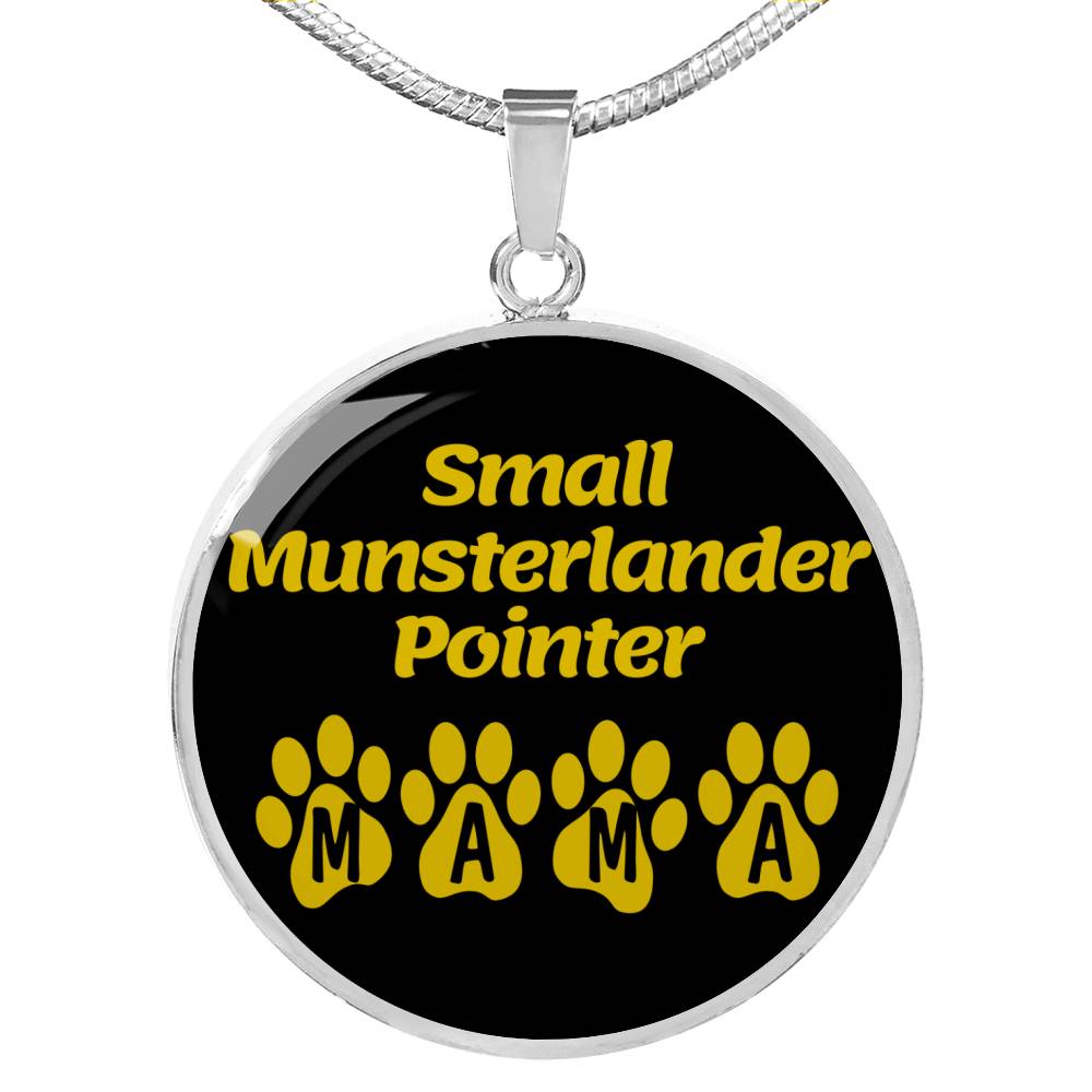 Small Munsterlander Pointer Mama Circle Necklace Stainless Steel or 18k Gold 18-22" Dog Owner Lover-Express Your Love Gifts