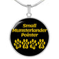Small Munsterlander Pointer Mama Circle Necklace Stainless Steel or 18k Gold 18-22" Dog Owner Lover-Express Your Love Gifts