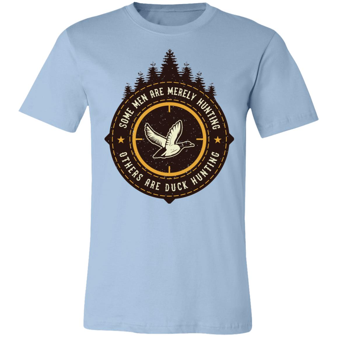 Some Men Are Merely Hunting Hunter Gift T-Shirt-Express Your Love Gifts