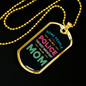 Some People Call Me Police Mom Necklace Stainless Steel or 18k Gold Dog Tag 24"-Express Your Love Gifts