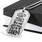 Some Things In The Storm Necklace Stainless Steel or 18k Gold Dog Tag 24" Chain-Express Your Love Gifts