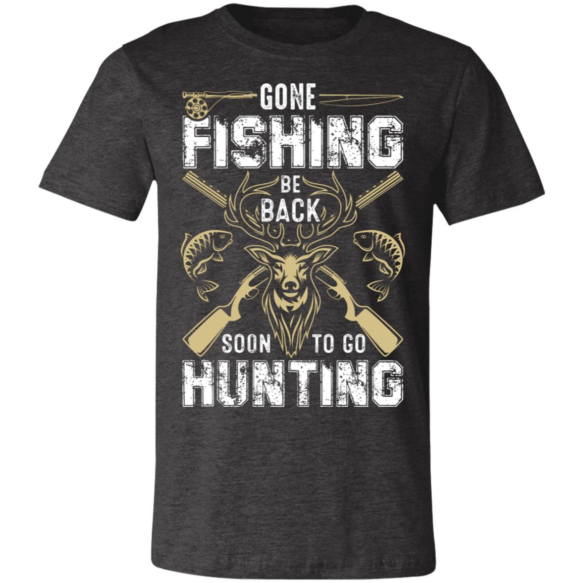 Soon to go Hunting Hunter Gift T-Shirt-Express Your Love Gifts