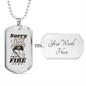 Sorry I'm a Fire Sign Zodiac Necklace Stainless Steel or 18k Gold Dog Tag 24" Chain-Express Your Love Gifts