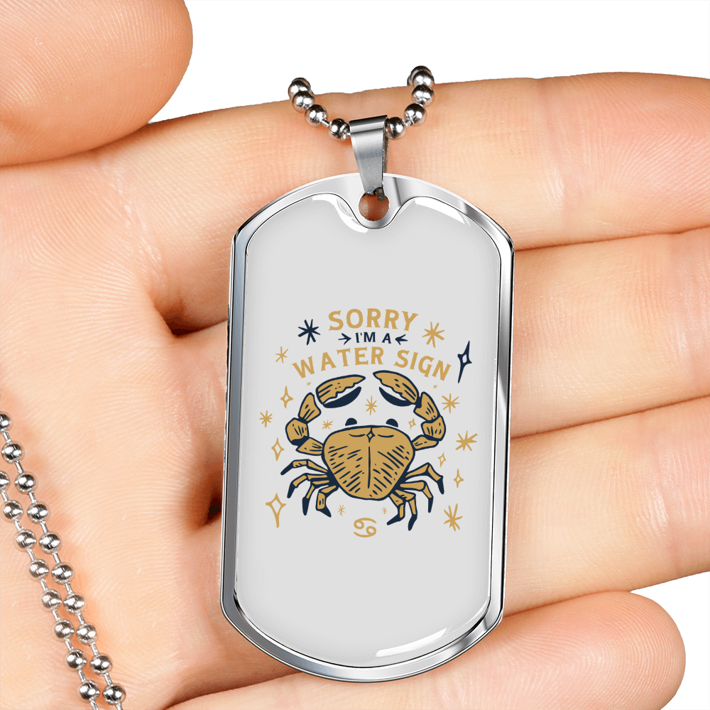 Sorry I'm a Water Sign Zodiac Necklace Stainless Steel or 18k Gold Dog Tag 24" Chain-Express Your Love Gifts