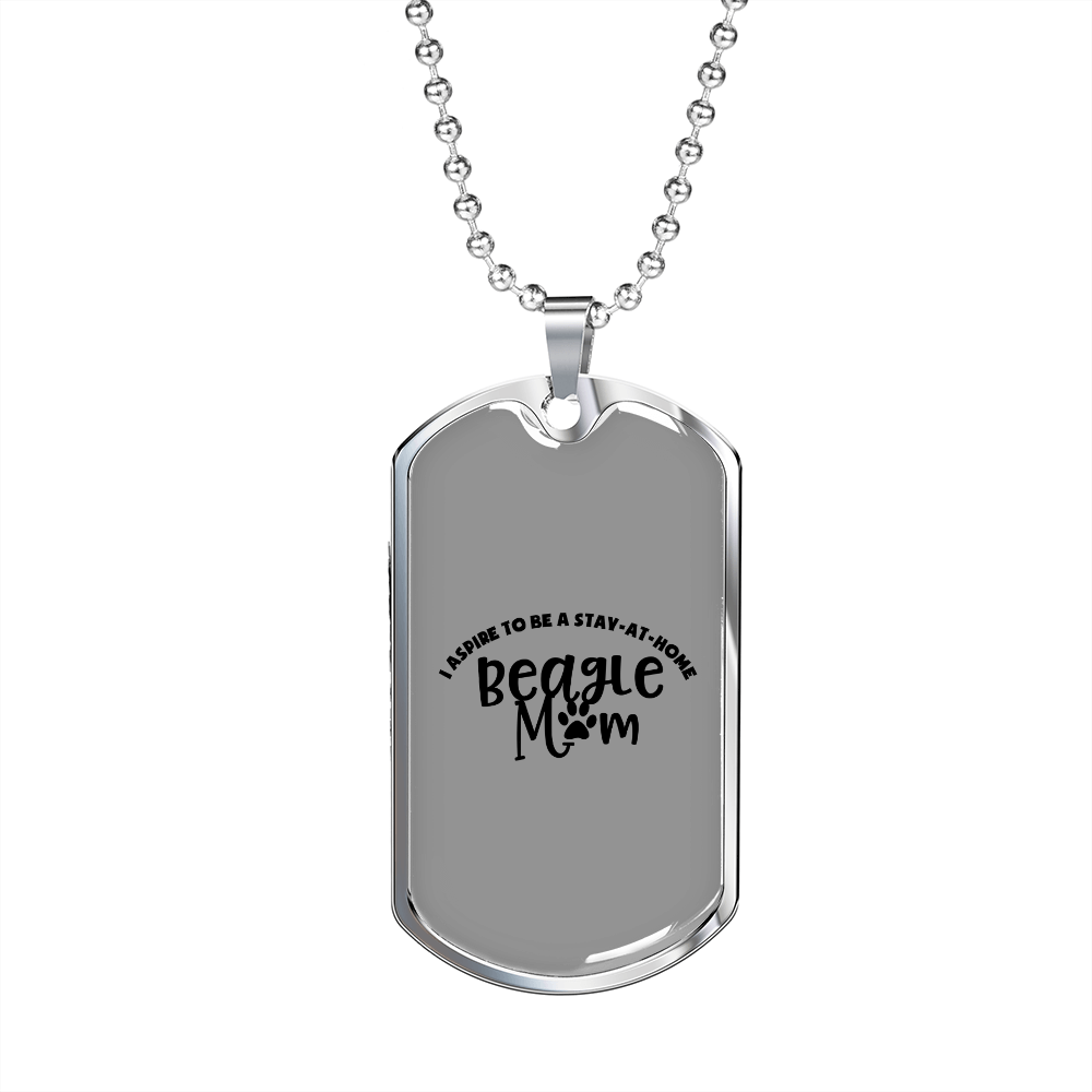 Stay-at-Home Beagle Mom Necklace Stainless Steel or 18k Gold Dog Tag 24" Chain-Express Your Love Gifts