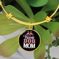 Stay at Home Dog Mom Bracelet Stainless Steel or 18k Gold Circle Bangle-Express Your Love Gifts