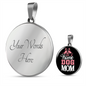 STAY AT HOME DOG MOM Circle Necklace Stainless Steel or 18k Gold 18-22"-Express Your Love Gifts