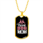 Stay at Home Dog Mom Necklace Stainless Steel or 18k Gold Dog Tag 24" Chain-Express Your Love Gifts