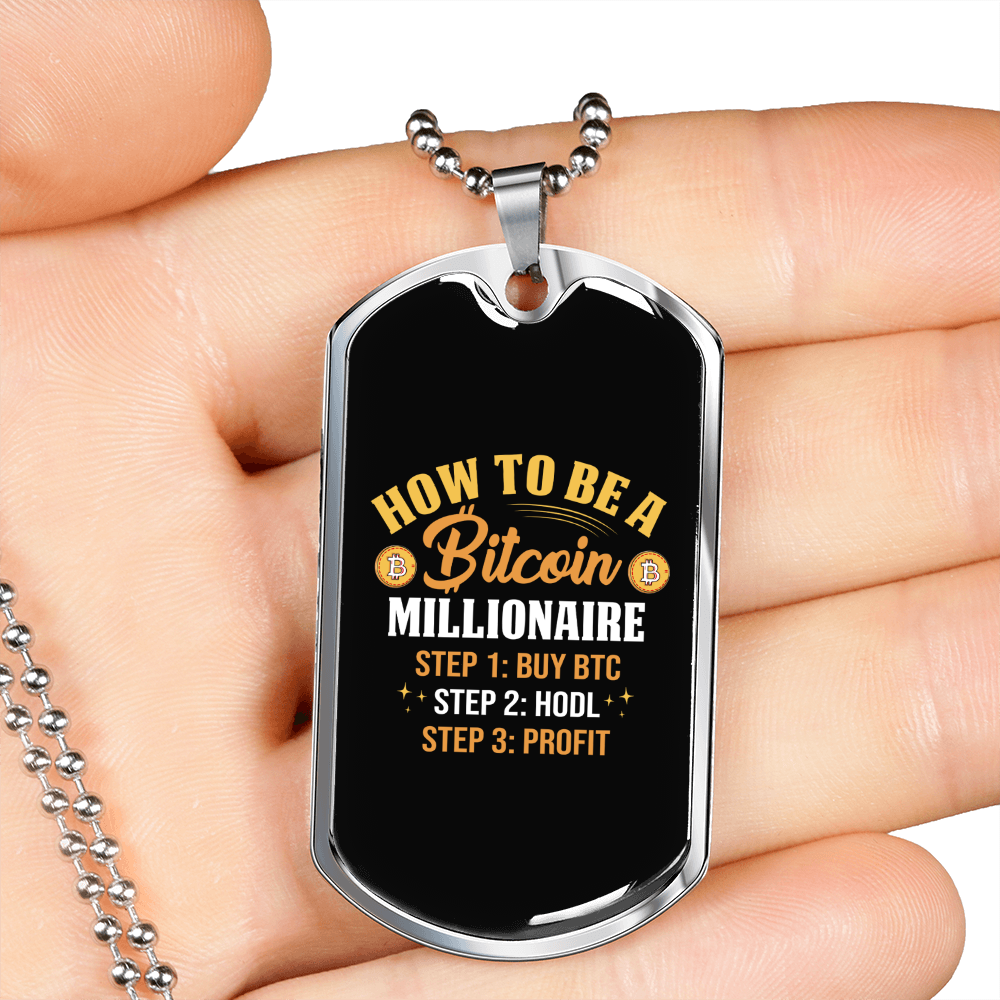 Steps on How to Be Bitcoin Millionaire Crypto Necklace Stainless Steel or 18k Gold Dog Tag 24" Chain-Express Your Love Gifts