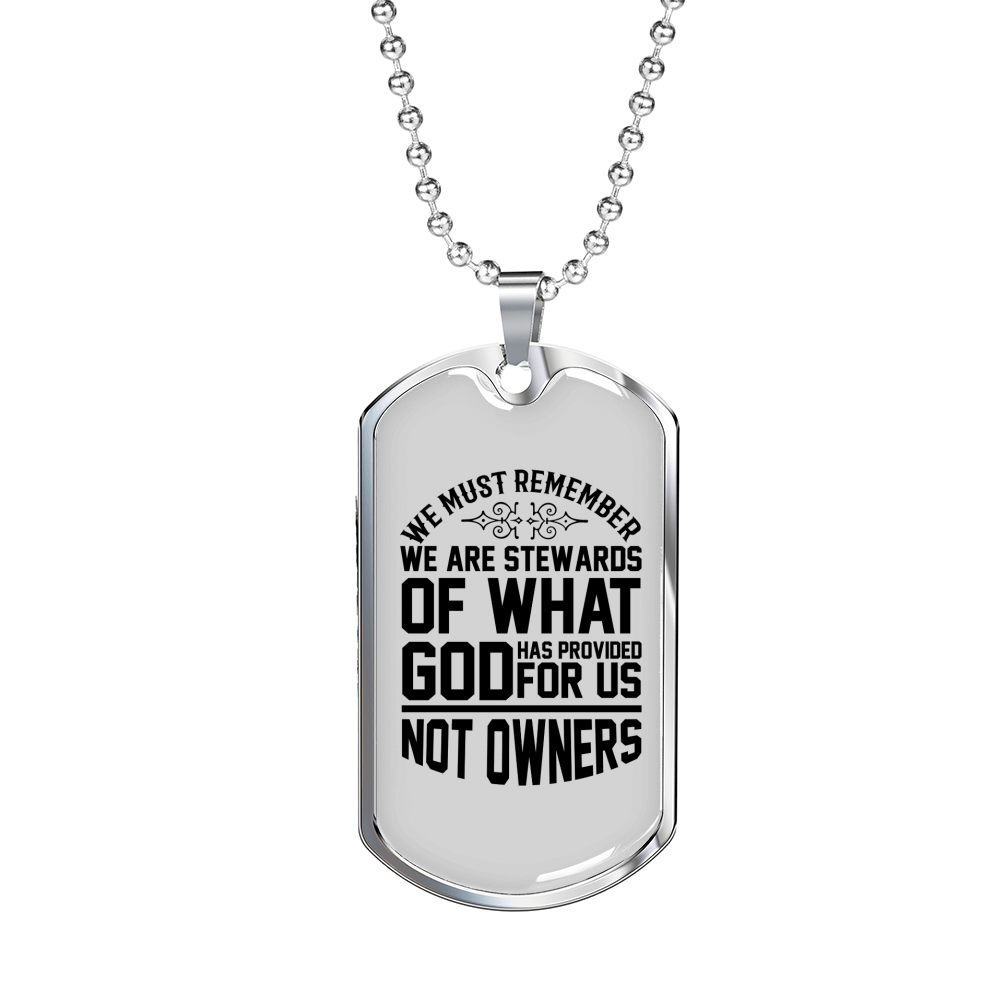 Stewards Of What God Christian Necklace Stainless Steel or 18k Gold Dog Tag 24" Chain-Express Your Love Gifts
