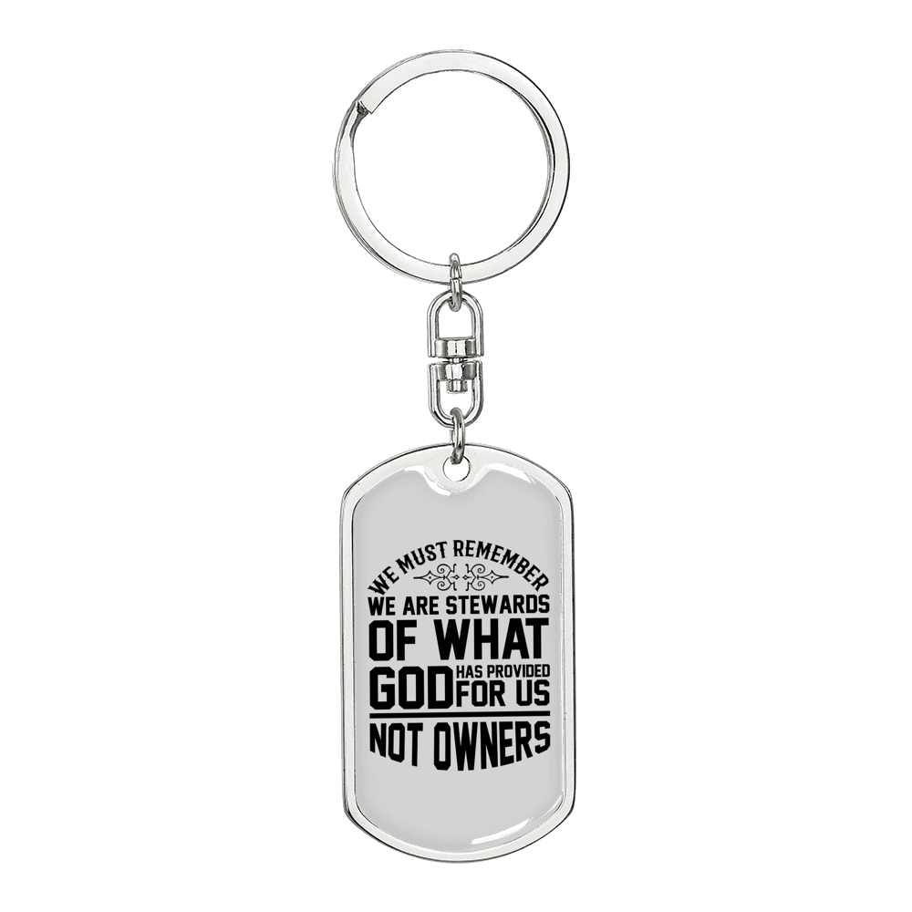 Stewards Of What God Keychain Stainless Steel or 18k Gold Dog Tag Keyring-Express Your Love Gifts