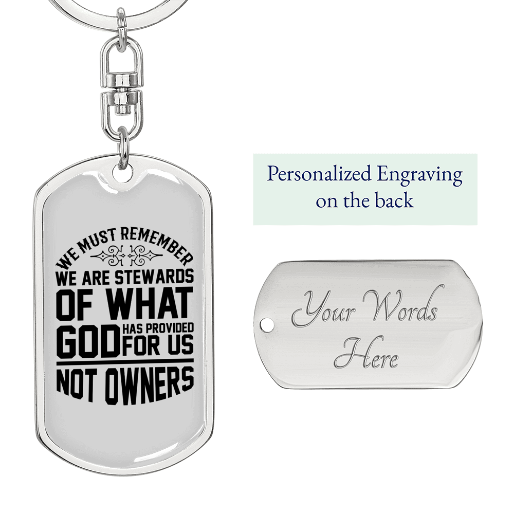 Stewards Of What God Keychain Stainless Steel or 18k Gold Dog Tag Keyring-Express Your Love Gifts