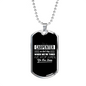 Stop When We'Re Done Woodworker Dog Tag Stainless Steel or 18k Gold W 24"-Express Your Love Gifts