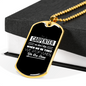 Stop When We'Re Done Woodworker Dog Tag Stainless Steel or 18k Gold W 24"-Express Your Love Gifts