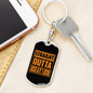 Straight Outta Fiat Crypto Keychain Stainless Steel or 18k Gold Dog Tag Keyring-Express Your Love Gifts