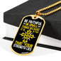 Strength Lies Christian Necklace Stainless Steel or 18k Gold Dog Tag 24" Chain-Express Your Love Gifts