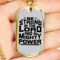 Strong In Lord Christian Necklace Stainless Steel or 18k Gold Dog Tag 24" Chain-Express Your Love Gifts