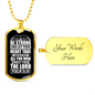 Strong Let Your Heart Christian Necklace Stainless Steel or 18k Gold Dog Tag 24" Chain-Express Your Love Gifts