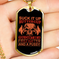Suck It Up Buttercup Firefighter Gift Stainless Steel or 18k Gold Dog Tag 24" Chain-Express Your Love Gifts