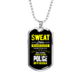 Sweat Dries Blood Clots Necklace Stainless Steel or 18k Gold Dog Tag 24"-Express Your Love Gifts