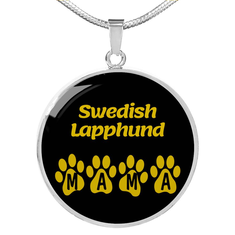 Swedish Lapphund Mama Circle Necklace Stainless Steel or 18k Gold 18-22" Dog Owner Lover-Express Your Love Gifts
