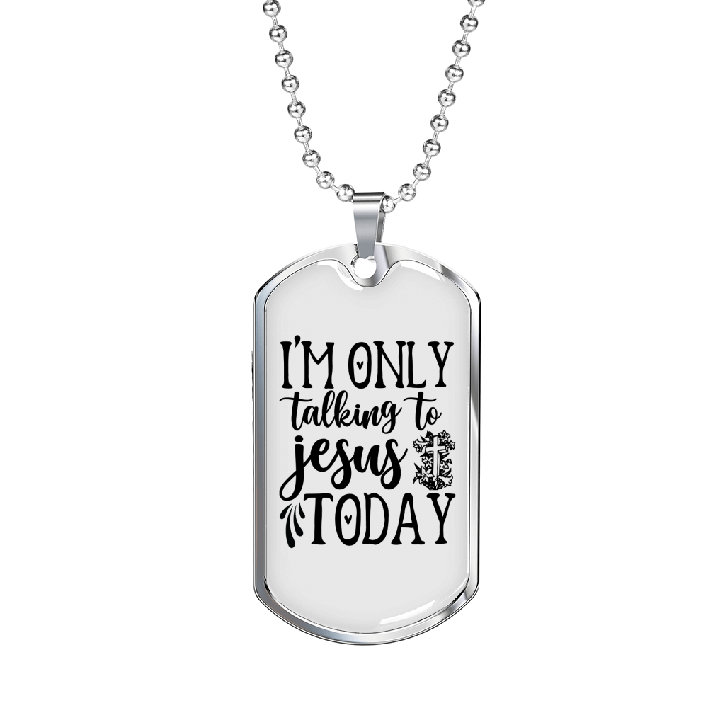 Talking To Jesus Christian Necklace Stainless Steel or 18k Gold Dog Tag 24" Chain-Express Your Love Gifts