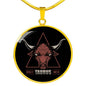 Taurus Astrological Zodiac Sign Necklace Stainless Steel or 18k Gold 18-22"-Express Your Love Gifts