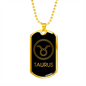 Taurus Zodiac Necklace Stainless Steel or 18k Gold Dog Tag 24" Chain-Express Your Love Gifts
