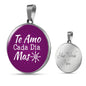 Te Amo Cada Dia Mas Plain Circle Necklace Stainless Steel or 18k Gold 18-22"-Express Your Love Gifts