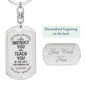 Teach You The Way Psalm 32:8 Keychain Stainless Steel or 18k Gold Dog Tag Keyring-Express Your Love Gifts