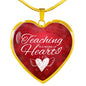 Teaching Is A Work Of Heart Necklace Stainless Steel or 18k Gold Heart Pendant 18-22"-Express Your Love Gifts