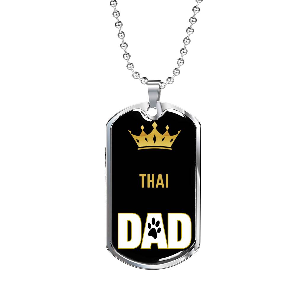 Thai Cat Dad Necklace Stainless Steel or 18k Gold Dog Tag 24" Chain-Express Your Love Gifts