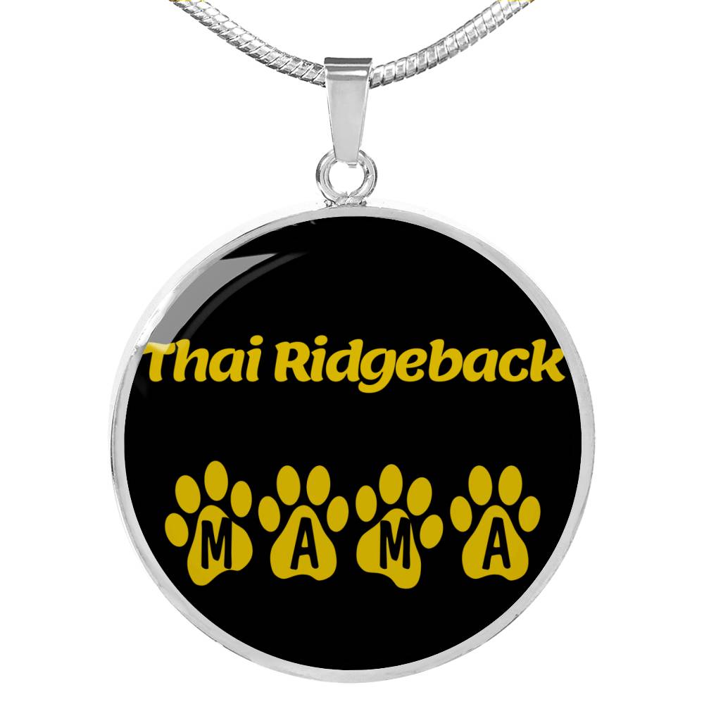 Thai Ridgeback Mama Circle Necklace Stainless Steel or 18k Gold 18-22" Dog Owner Lover-Express Your Love Gifts