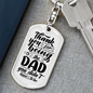 Thank You For Being The Dad Keychain Stainless Steel or 18k Gold Dog Tag Keyring-Express Your Love Gifts