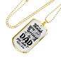 Thank You For Being The Dad Necklace Stainless Steel or 18k Gold Dog Tag 24" Chain-Express Your Love Gifts