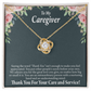 Thank You For Your Care and Service Healthcare Medical Worker Nurse Appreciation Gift Infinity Knot Necklace Message Card-Express Your Love Gifts