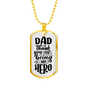 Thank You Hero Dad Necklace Stainless Steel or 18k Gold Dog Tag 24" Chain-Express Your Love Gifts