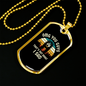 That's Not What I Said Christian Necklace Stainless Steel or 18k Gold Dog Tag 24" Chain-Express Your Love Gifts