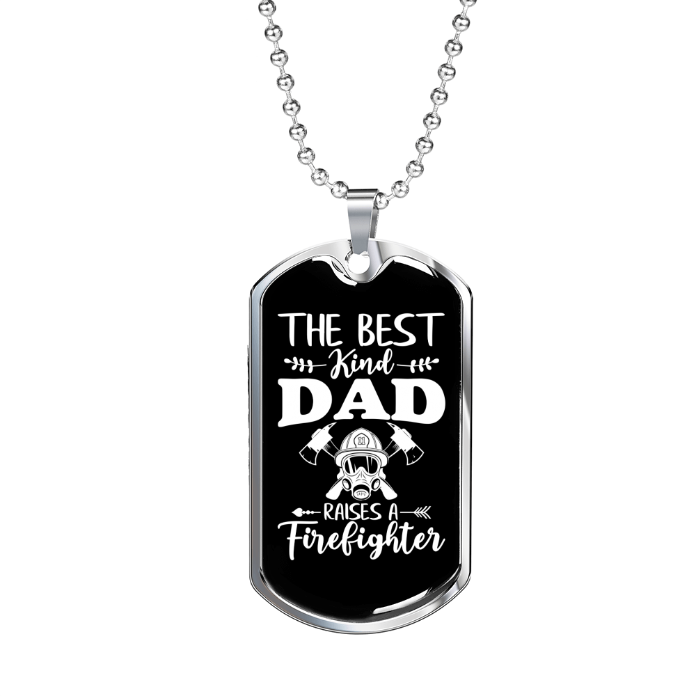 The Best Kind Dad Firefighter Gift Stainless Steel or 18k Gold Dog Tag 24" Chain-Express Your Love Gifts