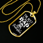 The Best Kind Dad Firefighter Gift Stainless Steel or 18k Gold Dog Tag 24" Chain-Express Your Love Gifts