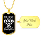 The Best Kind Dad Firefighter Gift Stainless Steel or 18k Gold Dog Tag 24" Chain-Express Your Love Gifts
